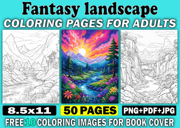 Unlocking Creativity and Calm: The Power of Fantasy Landscape Coloring Books for Adults and How to Build Your Own with a Ready-Made KDP Interior